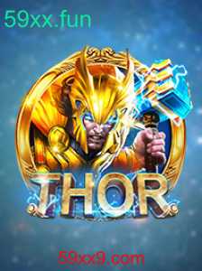 Descubra o Fascinante Mundo do Jogo 'THOR' com 59xx.fun
